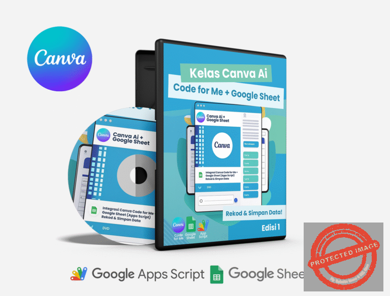 Kelas Mastery Canva Ai Code for Me – Rekod & Simpan Data dengan Google Sheet (Apps Script)